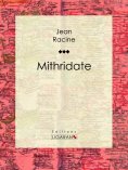 eBook: Mithridate