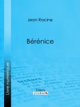 eBook: Bérénice