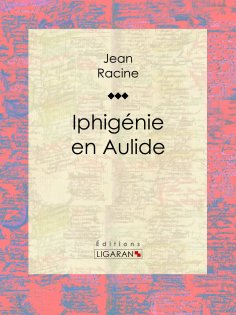 ebook: Iphigénie en Aulide