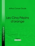 ebook: Les Cinq Pépins d'orange