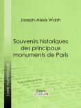 eBook: Souvenirs historiques des principaux monuments de Paris