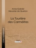 ebook: La Tourière des carmélites
