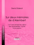 eBook: Sur Deux Mémoires de d'Alembert