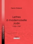 ebook: Lettres à Mademoiselle Jodin