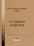 eBook: La Logique subjective