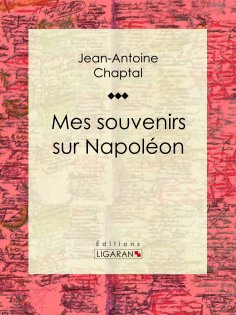 eBook: Mes souvenirs sur Napoléon