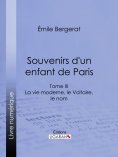 ebook: Souvenirs d'un enfant de Paris