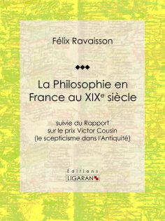 ebook: La Philosophie en France au XIXe siècle