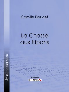 eBook: La Chasse aux fripons