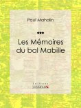 ebook: Les Mémoires du bal Mabille