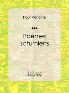 ebook: Poèmes Saturniens