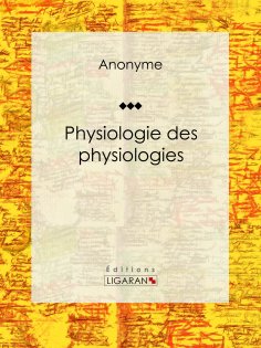 eBook: Physiologie des physiologies