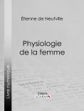 eBook: Physiologie de la femme