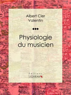 eBook: Physiologie du musicien