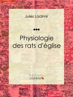 ebook: Physiologie des rats d'église