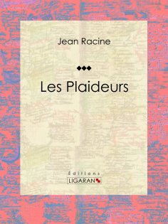 ebook: Les Plaideurs