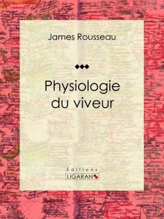 eBook: Physiologie du viveur