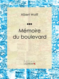 eBook: Mémoires du boulevard
