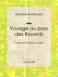 ebook: Voyage au pays des Boyards