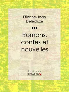 eBook: Romans, contes et nouvelles
