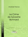 ebook: Le Crime de Sylvestre Bonnard