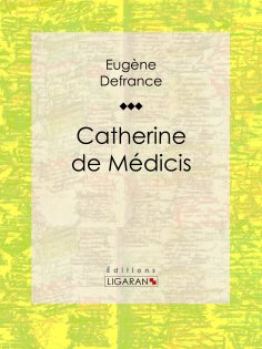 ebook: Catherine de Médicis