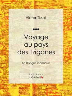 ebook: Voyage au pays des Tziganes