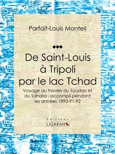 ebook: De Saint-Louis à Tripoli par le lac Tchad