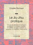 ebook: Le Jiu-Jitsu pratique
