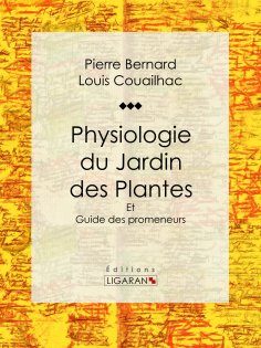 eBook: Physiologie du Jardin des Plantes