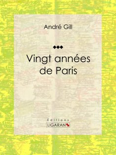 eBook: Vingt années de Paris
