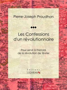 ebook: Les Confessions d'un révolutionnaire