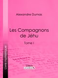 eBook: Les Compagnons de Jéhu