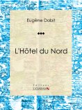 eBook: L'Hôtel du Nord