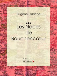 eBook: Les Noces de Bouchencoeur