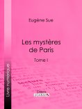 ebook: Les mystères de Paris