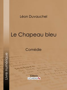 eBook: Le Chapeau bleu