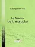 ebook: Le Neveu de la marquise