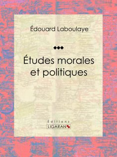 eBook: Études morales et politiques