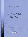 ebook: La tour Eiffel en 1900