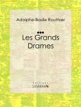 eBook: Les Grands Drames