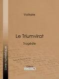 ebook: Le Triumvirat