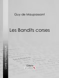 eBook: Les bandits corses