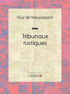 ebook: Tribunaux rustiques
