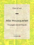 ebook: Miss Mousqueterr