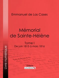 eBook: Mémorial de Sainte-Hélène