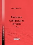 ebook: Première campagne d'Italie