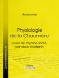 eBook: Physiologie de la Chaumière