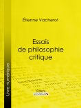 eBook: Essais de philosophie critique
