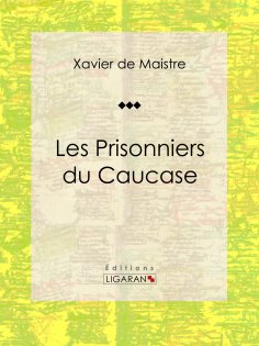 ebook: Les Prisonniers du Caucase